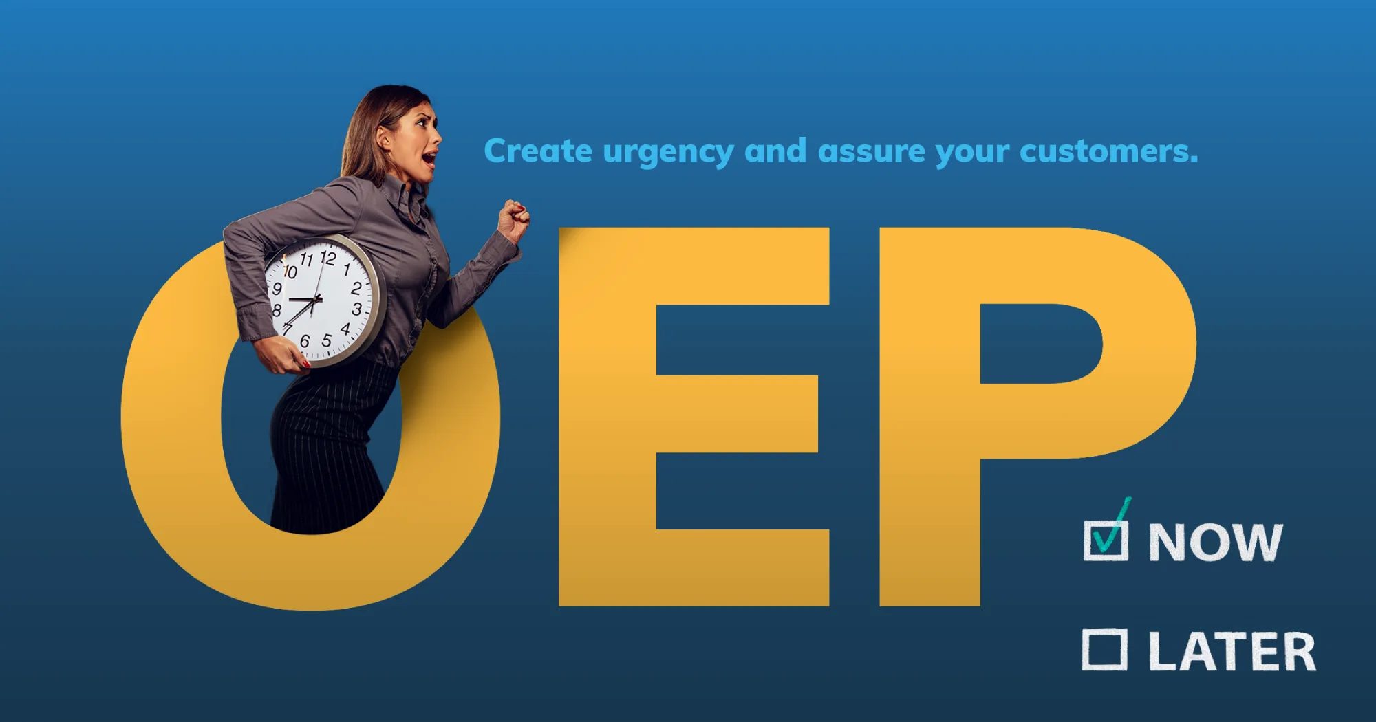 How to Build Urgency with OEP Deadlines